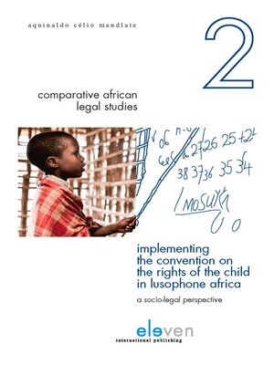 cover image of Implementing the Convention on the Rights of the Child in Lusophone Africa